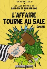 Saint-TinAffaire-Tourne-au-Sale-by-Gordon-Zola