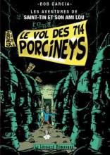 Saint-Tin-Vol-des-714-Porcineys-by-Bob-Garcia